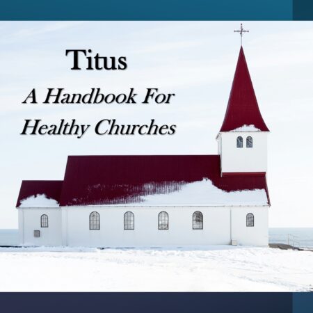 Healthy Church Doctrine