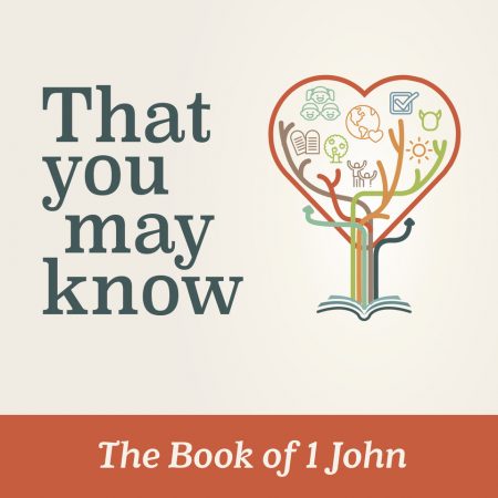 That You May Know – The Truth of God